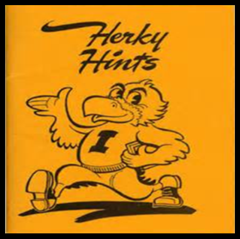 Herky the Hawkeye says \"Herky Hints\"